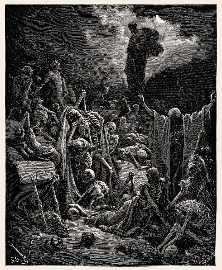 上图:十九世纪的版画《平原骸骨的异象 The Vision of The Valley of The Dry Bones》,法国版画家古斯塔夫·多雷(Paul Gustave Louis Christophe Doré,1832-1883年)创作。
